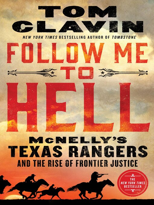 Title details for Follow Me to Hell by Tom Clavin - Available